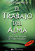El trabajo del alma