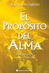 El propsito del alma